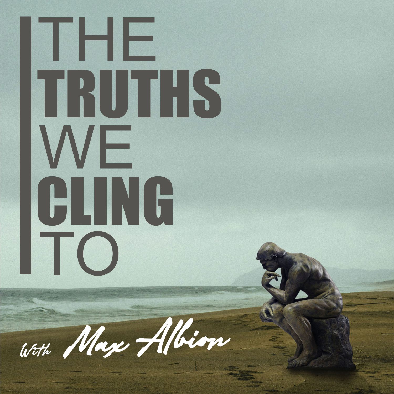The Truths We Cling To podcast artwork